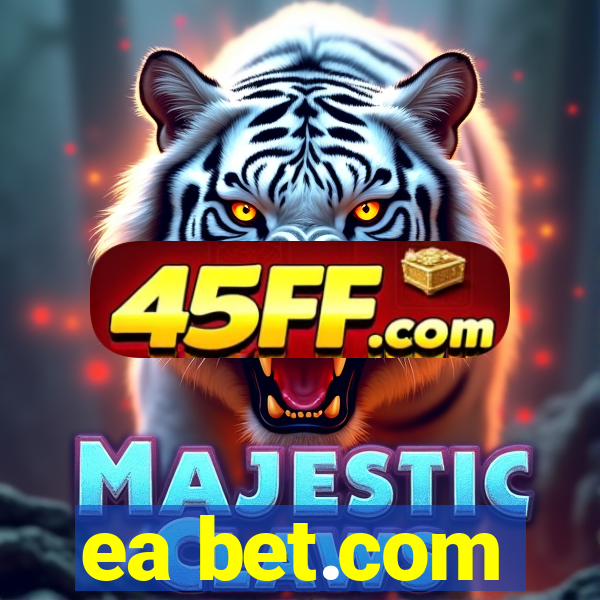 ea bet.com